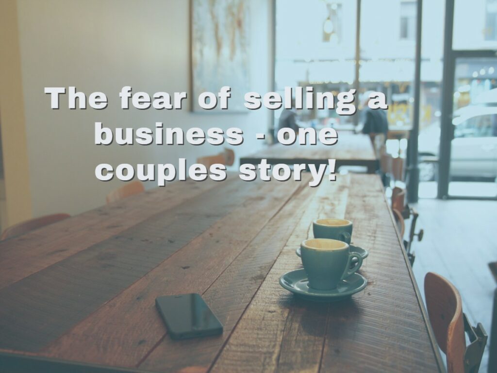 fear of selling a business
